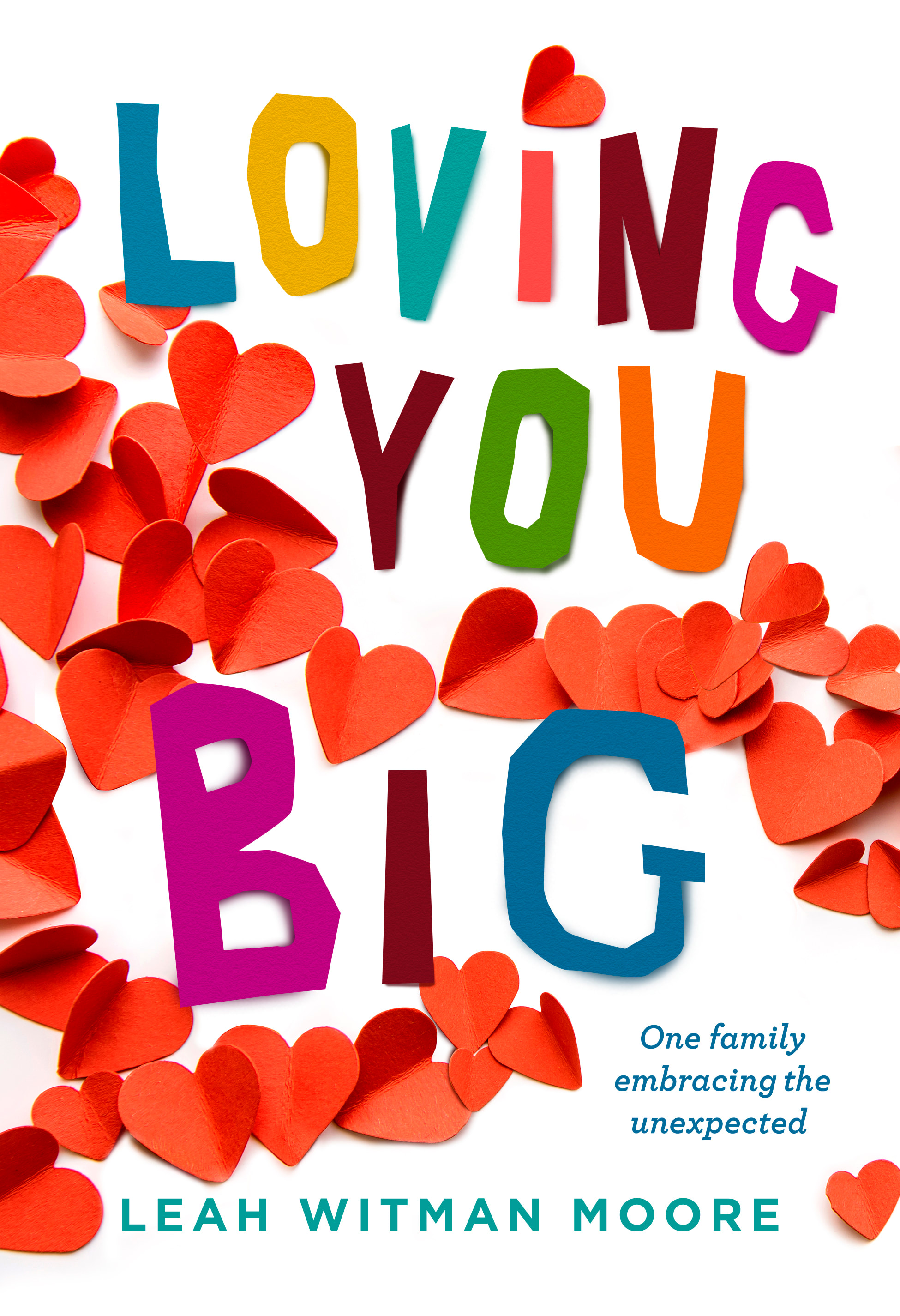 Loving You Big Hard Cover By Leah Moore